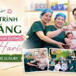 [Review] Hành trình 1 tháng ở cữ như đi nghỉ dưỡng của mẹ và bé Hari tại Home Care Luxury