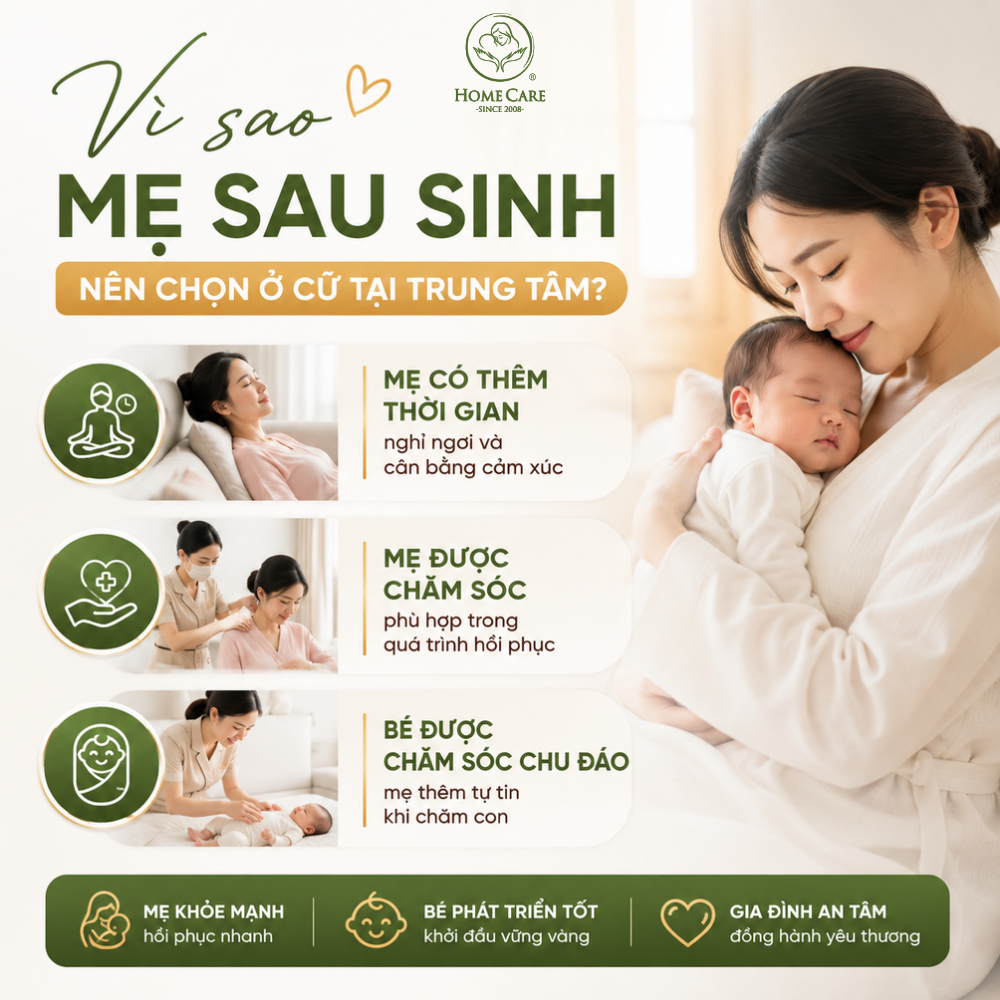 Vì sao mẹ sau sinh nên chọn ở cữ tại trung tâm?